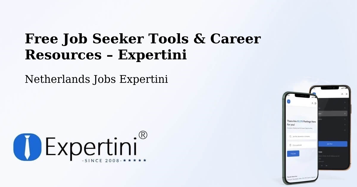 Free Job Seeker Tools & Career Resources – Egchel - Egchel, Netherlands Jobs Expertini